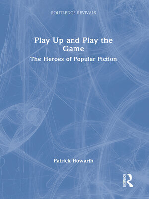 cover image of Play Up and Play the Game